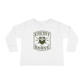 Enemy of the Shave Toddler Long Sleeve Shirt
